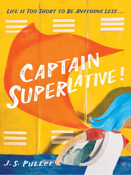 Title details for Captain Superlative by J. S. Puller - Wait list